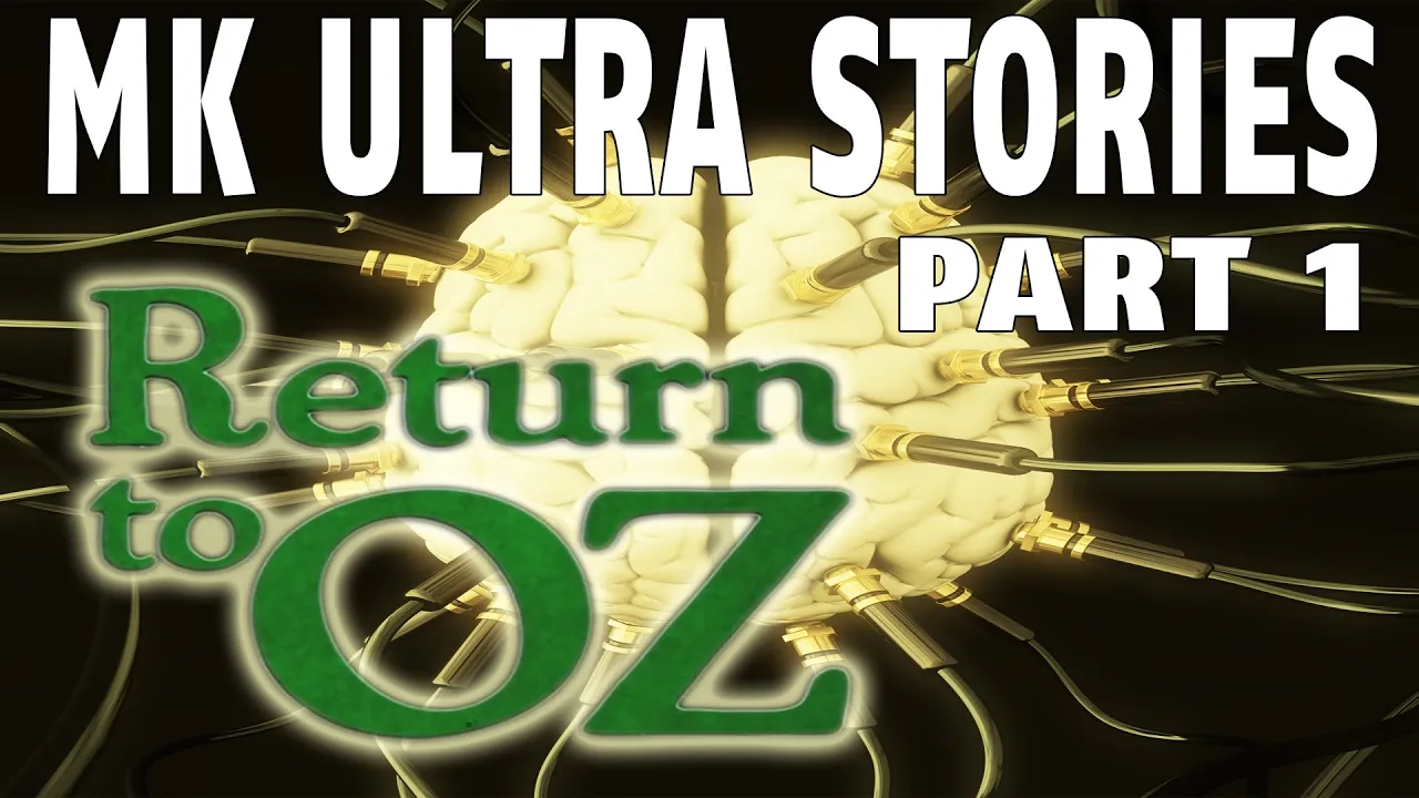 Return to Oz | MKUltra Mind Control ▶️️