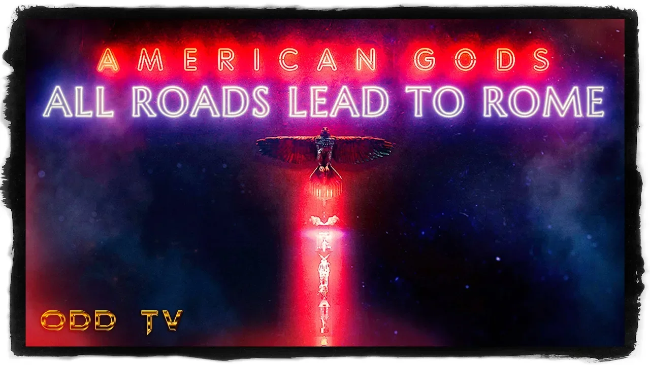 American Gods | All Roads Lead to Rome ▶️️