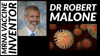 The Inventor of mRNA Vaccine Technology: Dr Robert Malone