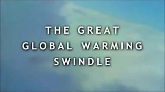 The global warming swindle