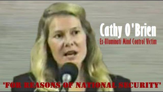For Reasons of National Security - Cathy O'Brien - Ex Illuminati Mind Control Victim