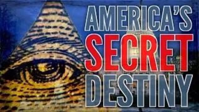 America's Secret Destiny