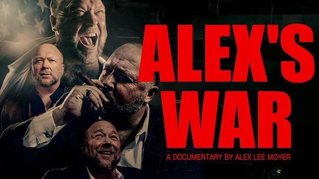 Alex's War (2022) - The New 2022 Movie On InfoWar's Host Alex Jones - Full Documentary